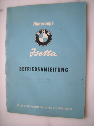 Betriebsanleitung bmw isetta - betriebsanleitung,